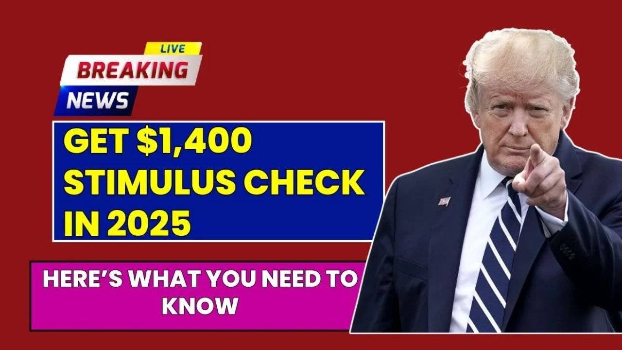 $1400 Stimulus Check in 2025