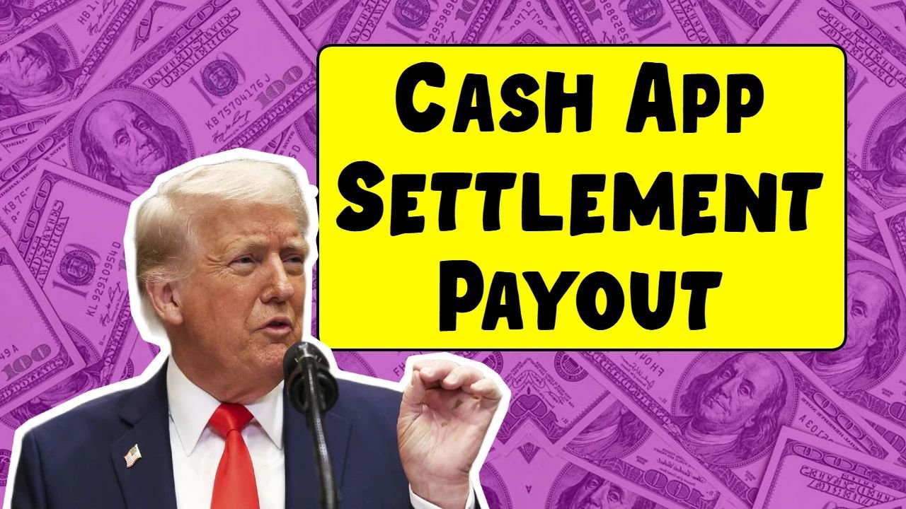 Cash App Settlement 2025
